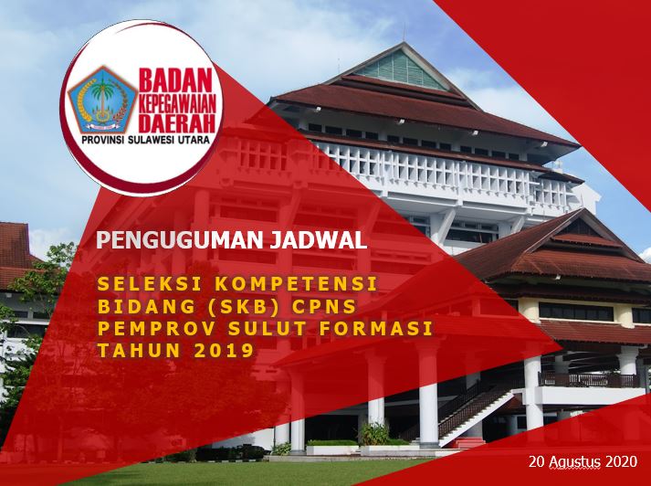 Pengumuman Jadwal Pelaksanaan Seleksi Kompetensi Bidang SKB CPNS Pemprov Sulut Formasi Tahun 2019
